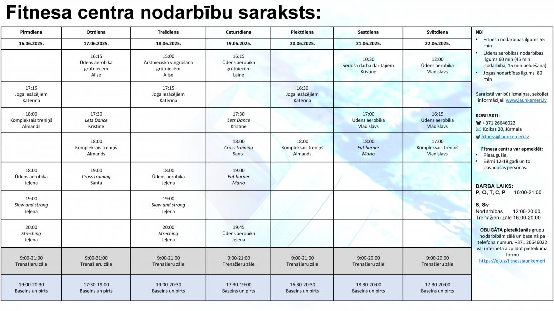 Nodarbību grafiks no 16.06.2025. līdz 22.06.2025.