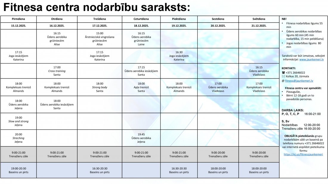 Nodarbibu saraksts no 15.12.2025. līdz 21.12.2025.